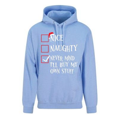 Nice Naughty Never Mind I'll Buy My Own Stuff Christmas List Unisex Surf Hoodie