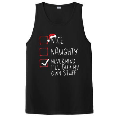 Nice Naughty Never Mind Ill Buy My Own Stuff Christmas List PosiCharge Competitor Tank