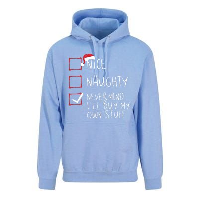 Nice Naughty Never Mind Ill Buy My Own Stuff Christmas List Unisex Surf Hoodie