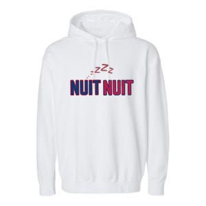 Nuit Nuit Night Night French Words Paris Tower Garment-Dyed Fleece Hoodie