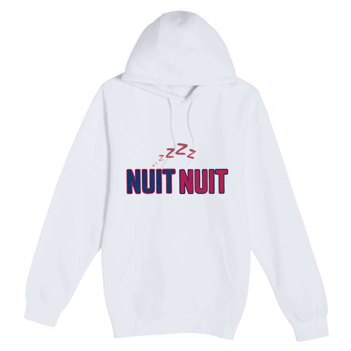 Nuit Nuit Night Night French Words Paris Tower Premium Pullover Hoodie