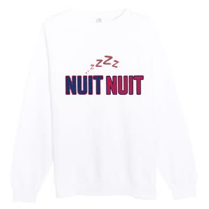 Nuit Nuit Night Night French Words Paris Tower Premium Crewneck Sweatshirt