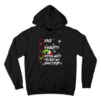 Nice Naughty Never Mind ILl Buy My Own Stuff Christmas List Hoodie