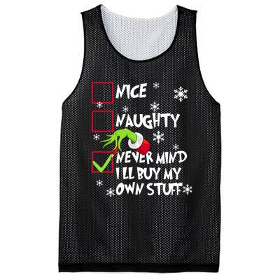 Nice Naughty Never Mind ILl Buy My Own Stuff Christmas List Mesh Reversible Basketball Jersey Tank