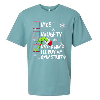 Nice Naughty Never Mind ILl Buy My Own Stuff Christmas List Sueded Cloud Jersey T-Shirt