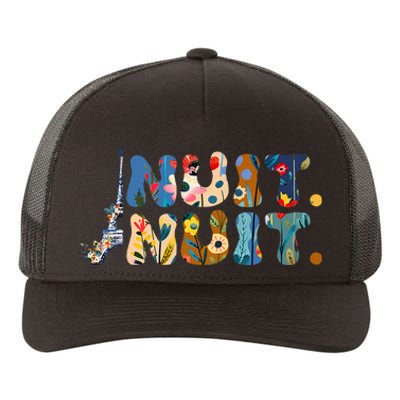 Nuit Nuit Night Night French Words Paris Tower Yupoong Adult 5-Panel Trucker Hat