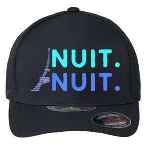 Nuit Nuit Night Night French Words Paris Tower Eiffel Flexfit Unipanel Trucker Cap