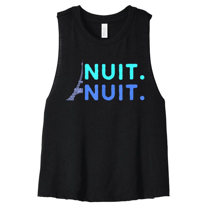 Nuit Nuit Night Night French Words Paris Tower Eiffel Women's Racerback Cropped Tank