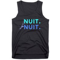 Nuit Nuit Night Night French Words Paris Tower Eiffel Tank Top