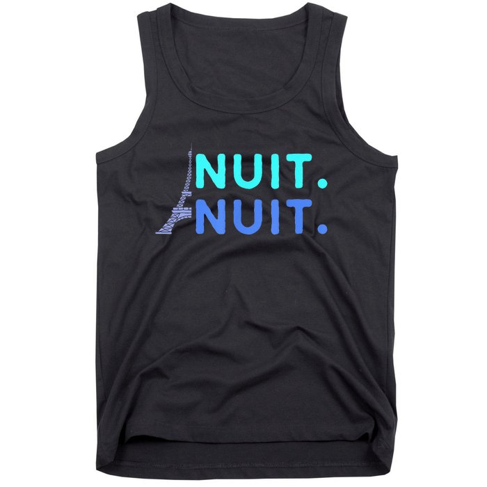 Nuit Nuit Night Night French Words Paris Tower Eiffel Tank Top