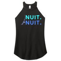 Nuit Nuit Night Night French Words Paris Tower Eiffel Women's Perfect Tri Rocker Tank