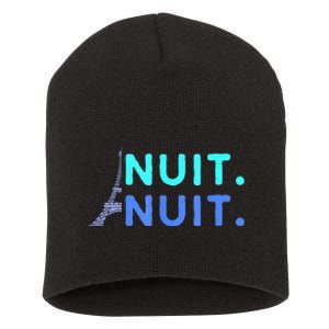 Nuit Nuit Night Night French Words Paris Tower Eiffel Short Acrylic Beanie