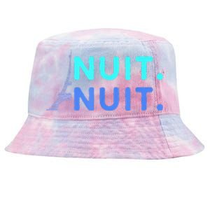 Nuit Nuit Night Night French Words Paris Tower Eiffel Tie-Dyed Bucket Hat