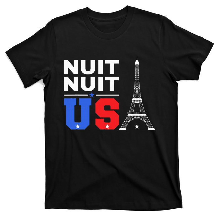 Nuit Nuit Night Night French Words Paris Tower Eiffel T-Shirt