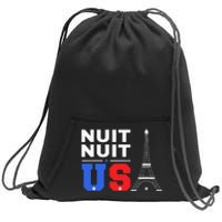 Nuit Nuit Night Night French Words Paris Tower Eiffel Sweatshirt Cinch Pack Bag