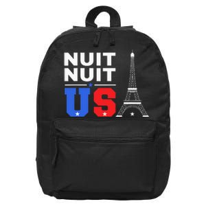 Nuit Nuit Night Night French Words Paris Tower Eiffel 16 in Basic Backpack