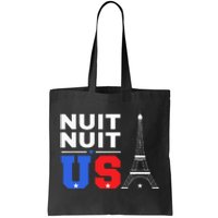 Nuit Nuit Night Night French Words Paris Tower Eiffel Tote Bag