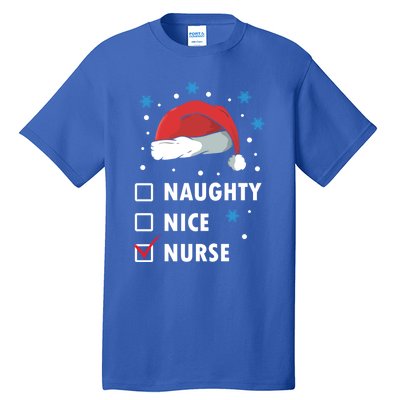 Naughty Nice Nurse Christmas Funny Nurses Xmas Gift Great Gift Tall T-Shirt