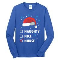 Naughty Nice Nurse Christmas Funny Nurses Xmas Gift Great Gift Tall Long Sleeve T-Shirt