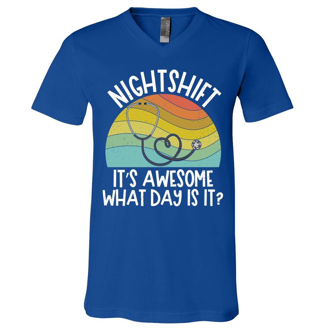 Nightshift Nurse Night Shift Nursing Rn Lpn Cna Prn Lnd Care Gift V-Neck T-Shirt
