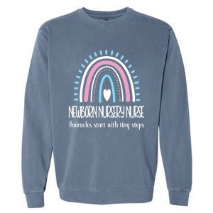 Newborn Nursery Nurse Rainbow Proud Nursery Nurse Gift Garment-Dyed Sweatshirt