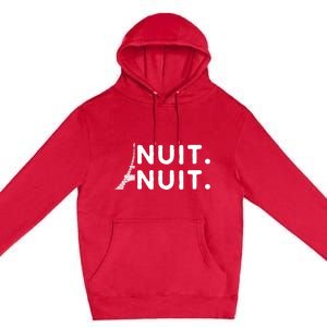 Nuit Nuit Night Night French Words Paris Tower Eiffel Premium Pullover Hoodie