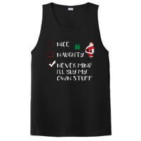 Nice Naughty Never Mind I'll Buy My Own Stuff Christmas List  PosiCharge Competitor Tank