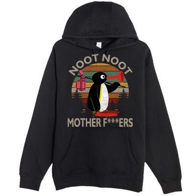 Noot Noot Noot Noot Motherf***ers Penguin Funny Vintage Premium Pullover Hoodie