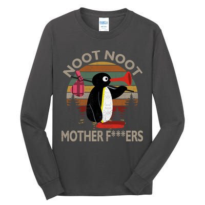 Noot Noot Noot Noot Motherf***ers Penguin Funny Vintage Tall Long Sleeve T-Shirt