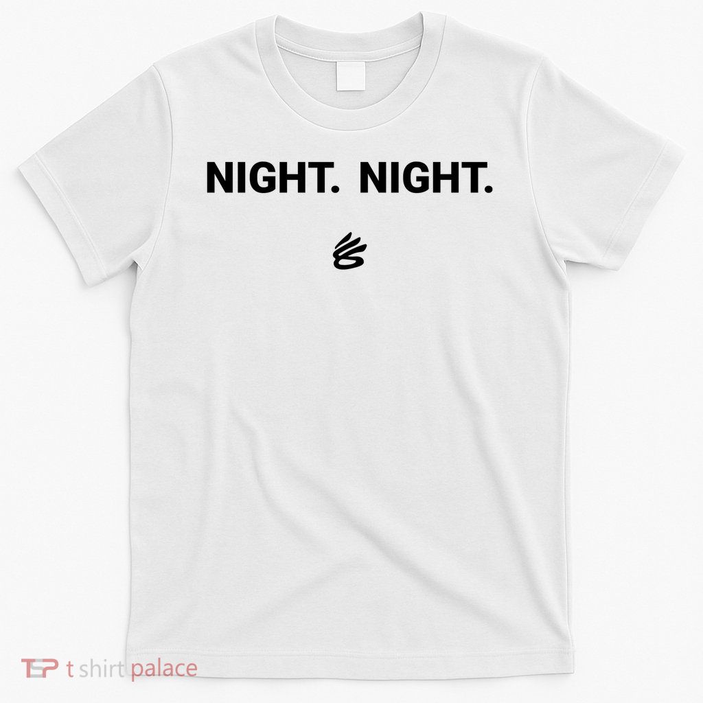 Night Night T-Shirt