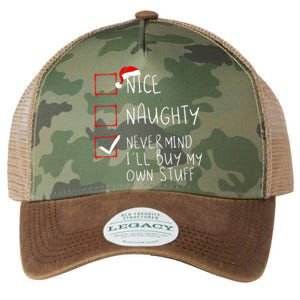 Nice Naughty Never Mind ILl Buy My Own Stuff Christmas List Legacy Tie Dye Trucker Hat