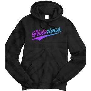 Notorious Tie Dye Hoodie