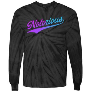 Notorious Tie-Dye Long Sleeve Shirt