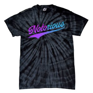 Notorious Tie-Dye T-Shirt