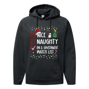 Nice Naughty On A Government Watch List Christmas List Performance Fleece Hoodie