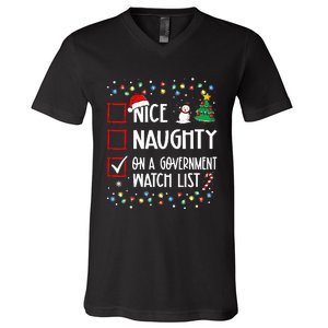 Nice Naughty On A Government Watch List Christmas List V-Neck T-Shirt