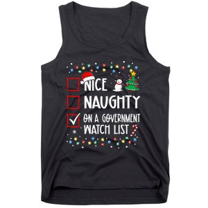 Nice Naughty On A Government Watch List Christmas List Tank Top