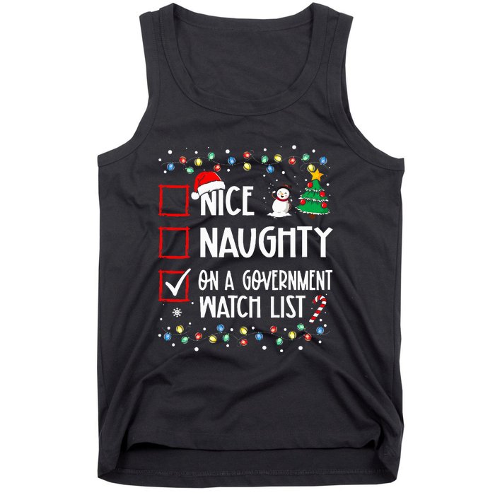 Nice Naughty On A Government Watch List Christmas List Tank Top