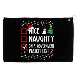 Nice Naughty On A Government Watch List Christmas List Grommeted Golf Towel