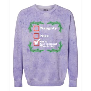 Naughty Nice On A Governt Watch List Ugly Christmas Gift Colorblast Crewneck Sweatshirt