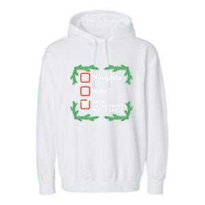 Naughty Nice On A Governt Watch List Ugly Christmas Gift Garment-Dyed Fleece Hoodie