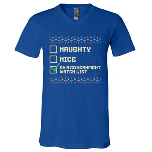 Naughty Nice On A Governt Watch List Funny Christmas Xmas Funny Gift V-Neck T-Shirt