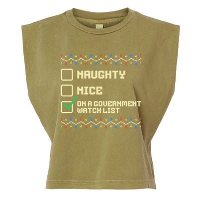 Naughty Nice On A Governt Watch List Funny Christmas Xmas Funny Gift Garment-Dyed Women's Muscle Tee