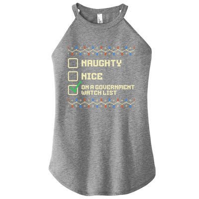 Naughty Nice On A Governt Watch List Funny Christmas Xmas Funny Gift Women’s Perfect Tri Rocker Tank