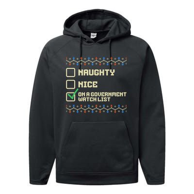 Naughty Nice On A Government Watch List Funny Christmas Xmas Performance Fleece Hoodie