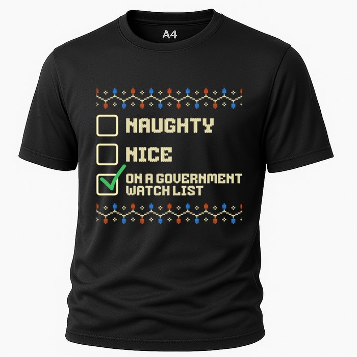 Naughty Nice On A Government Watch List Funny Christmas Xmas Cooling Performance Crew T-Shirt