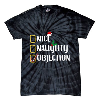 Nice Naughty Objection Christmas List Funny Tie-Dye T-Shirt