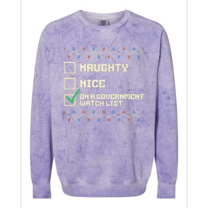 Naughty Nice On A Government Watch List Funny Christmas Xmas Colorblast Crewneck Sweatshirt