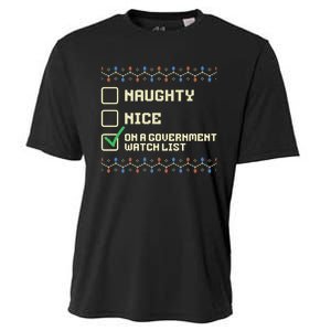 Naughty Nice On A Government Watch List Funny Christmas Xmas Cooling Performance Crew T-Shirt