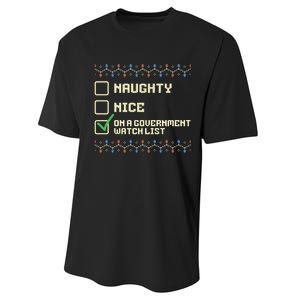 Naughty Nice On A Government Watch List Funny Christmas Xmas Performance Sprint T-Shirt